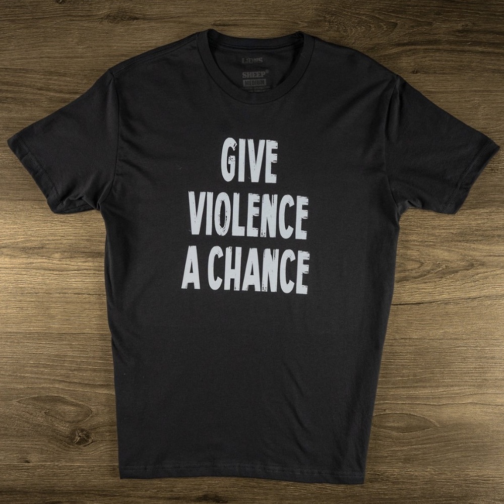 NWT Lions Not Sheep shirt Give Violence a Chance